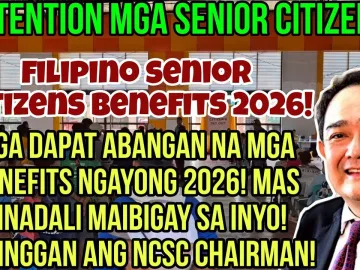✅️FILIPINO SENIORS CITIZENS BENEFITS & DISCOUNTS NGAYONG 2026! PAKINGGAN ANG NCSC CHAIRMAN! | Pinoy senior citizen benefits