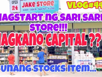 SARI-SARI STORE BUSINESS | MAGKANO INITIAL CAPITAL? Dapat Unang stocks!!- Vlog#44 | Pinoy sari-sari store hacks