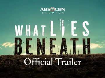 What Lies Beneath | Official Trailer | Pinoy movie trailer